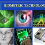 Biometric Techniques